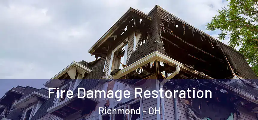  Fire Damage Restoration Richmond - OH