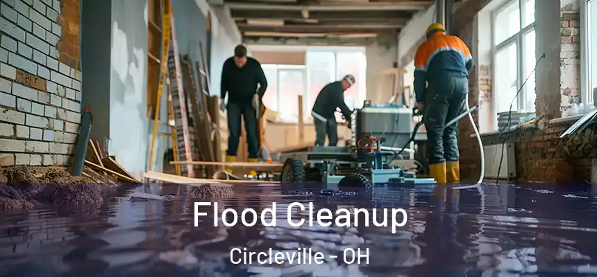 Flood Cleanup Circleville - OH