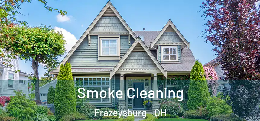 Smoke Cleaning Frazeysburg - OH