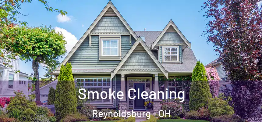  Smoke Cleaning Reynoldsburg - OH