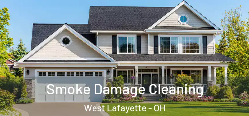  Smoke Damage Cleaning West Lafayette - OH